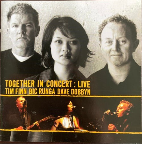 Tim Finn / Bic Runga / Dave Dobbyn - Together In Concert : Live (CD)