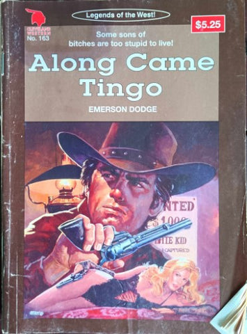 Emerson Dodge - Cleveland Western #163 : Along Came Tingo