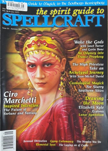 The Spirit Guide To Spellcraft #16 (Autumn 2010)