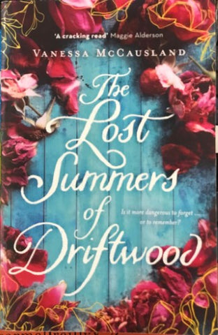 Vanessa McCausland - The Lost Summers Of Driftwood