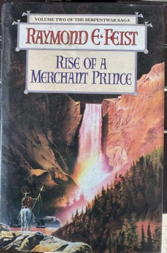 Raymond E. Feist - Rise Of A Merchant Prince (Hardcover)