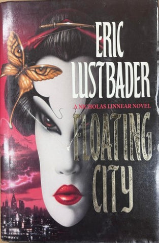 Eric Lustbader - Floating City (Hardcover)