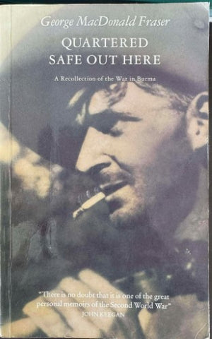 George McDonald Fraser - Quartered Safe Out Of Here