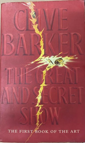 Clive Barker - The Great And Secret Show