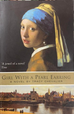 Tracy Chevalier - Girl With A Pearl Earring