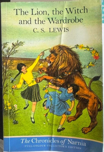 C.S Lewis - The Lion The Witch & The Wardrobe
