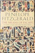 Penelope Fitzgerald - The Means Of Escape