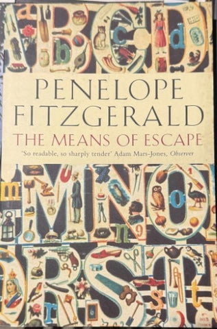 Penelope Fitzgerald - The Means Of Escape