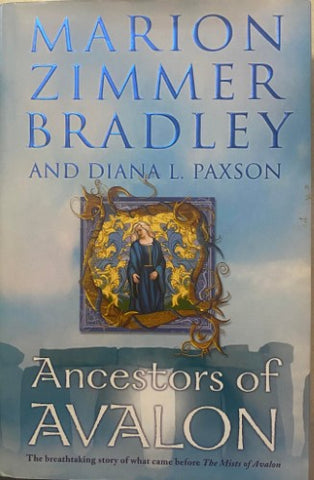 Marion Zimmer Bradley / Diana Paxson - Ancestors Of Avalon (Hardcover)