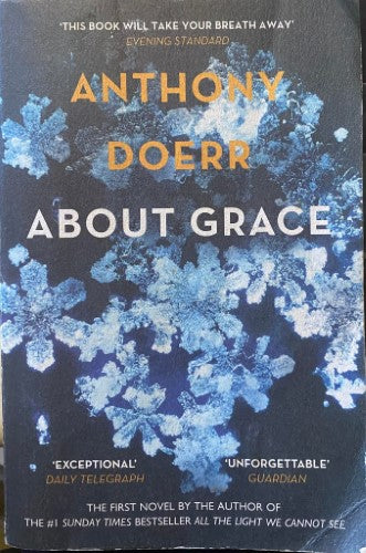 Anthony Doerr - About Grace