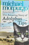 Michael Morpungo - The Amazing Story Of Adolphus Tips