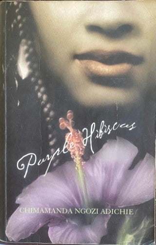 Chimamanda Ngozi Adichie - Purple Hibiscus