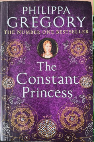 Philippa Gregory - The Constant Princess