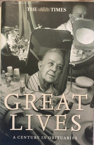 Ian Brunskill (Editor) - Great Lives : A Century In Obituaries (Hardcover)