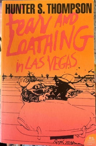 Hunter S. Thompson - Fear & Loathing In Las Vegas