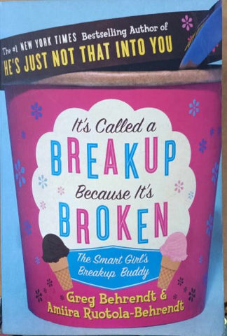 Greg Behrendt / Amiira Ruotola-Behrendt - It's CalledcA Breakup Because It's Broken