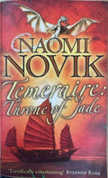 Naomi Novik - Temeraire : Throne Of Jade
