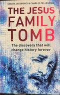 Simcha Jacobovici / Charles Pellegrino - The Jesus Family Tomb
