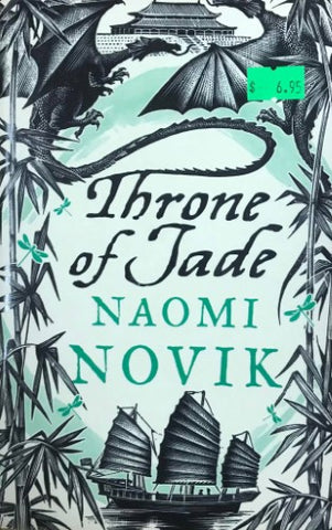 Naomi Novik - Temeraire : Throne Of Jade