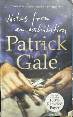 Patrick Gale - Notes From An Exhibition