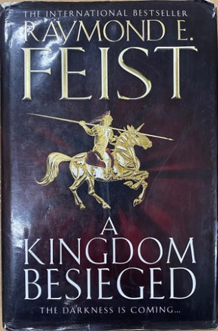 Raymond E. Feist - A Kingdom Besieged (Hardcover)
