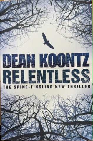 Dean Koontz - Relentless