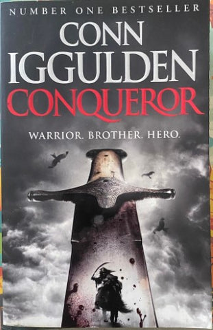 Conn Iggulden - Conqueror : Warrior, Brother, Hero