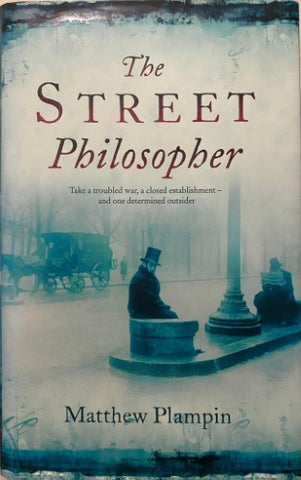 Matthew Plampin - The Street Philosopher (Hardcover)