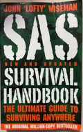 John 'Lofty' Wiseman - SAS Survival Handbook (New & Updated)