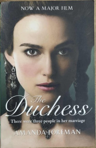 Amanda Foreman - The Duchess