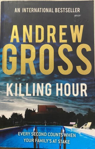 Andrew Gross - Killing Hour