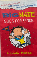 Lincoln Peirce - Big Nate Goes For Broke