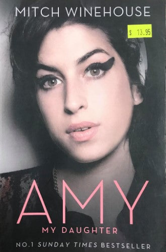 Mitch Winehouse - Amy : My Daughter