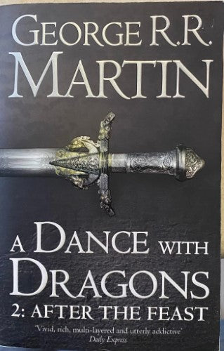 George R.R Martin - A Dance with Dragons : II After The Feast