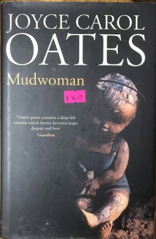 Joyce Carol Oates - Mudwoman (Hardcover)