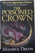 Maurice Druon - The Poisoned Crown (Book 3 Of The Accursed Kings)