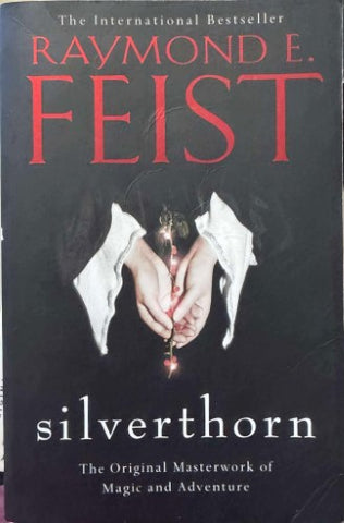 Raymond Feist - Silverthorn