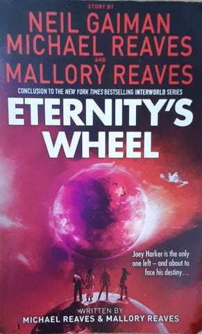 Neil Gaiman / Michael Reaves - Eternity's Wheel