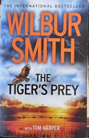Wilbur Smith / Tom Harper - The Tiger's Prey
