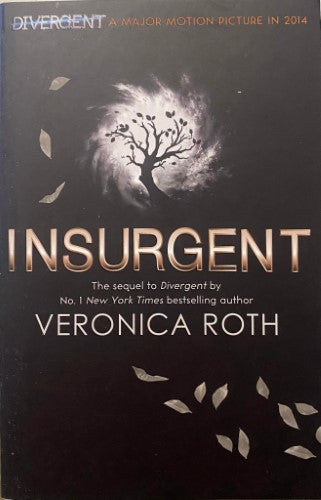 Veronica Roth - Insurgent