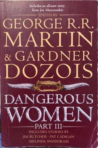 George R.R Martin / Gardner Dozois - Dangerous Women (Part III)