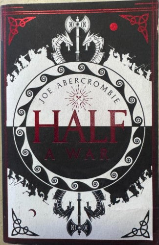 Joe Abercrombie - Half A War
