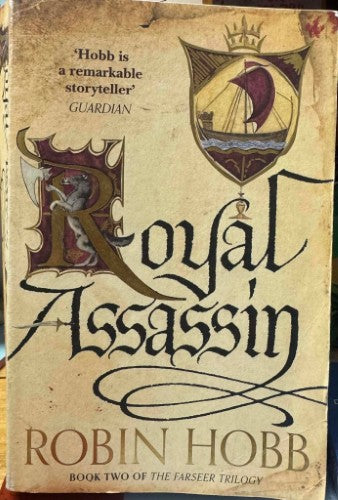Robin Hobb - The Farseer Trilogy : Royal Assassin Quest (Book Two)