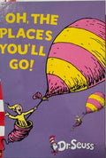 Dr Seuss - Oh! The Places You'll Go (Hardcover)