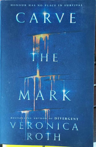 Veronica Roth - Carve the Mark