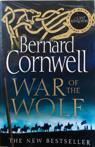Bernard Cornwell - War Of The Wolf