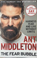 Ant Middleton - The Fear Bubble
