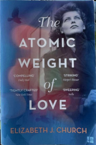 Elizabeth Church - The Atomic Weight Of Love