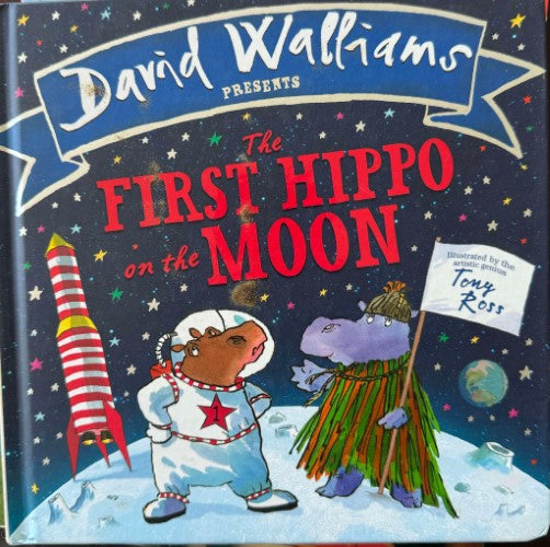 David Walliams - The First Hippo On The Moon (Board Book) (Hardcover)