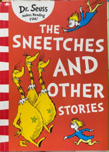 Dr Seuss - The Sneetches & Other Stories